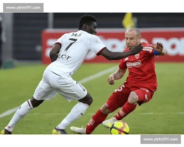 图尔迎战勒阿弗尔关键对决揭示法乙格局新走向赛季争夺焦点之战